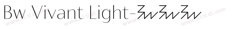 Bw Vivant Light字体转换